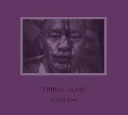 Vasilisk : Tribal Zone